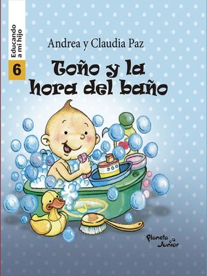 cover image of Toño y la hora del baño--Educando a mi hijo 6